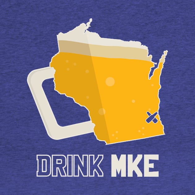 Drink MKE - MIlwaukee Beer Shirt by BentonParkPrints